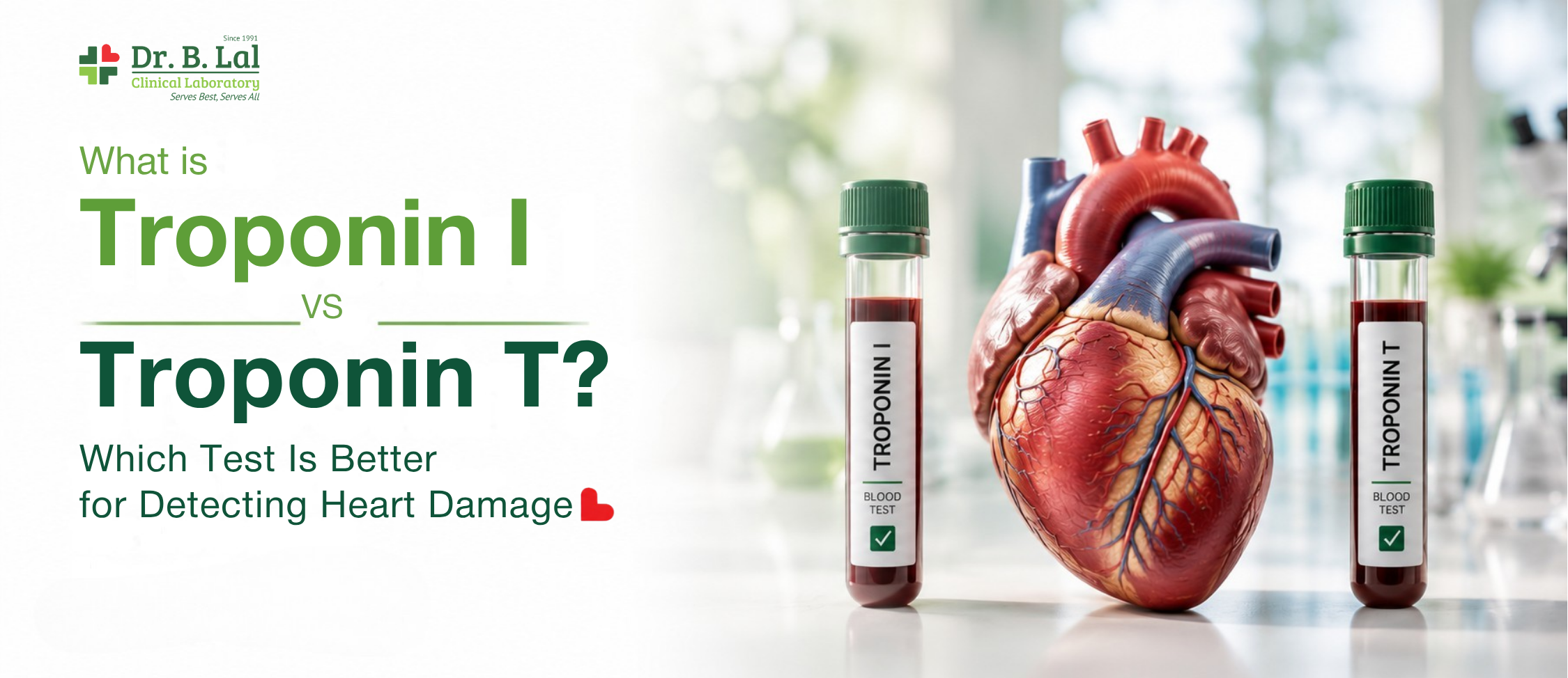 What is Troponin I vs Troponin T: Which Test is Better for Detecting Heart Damage