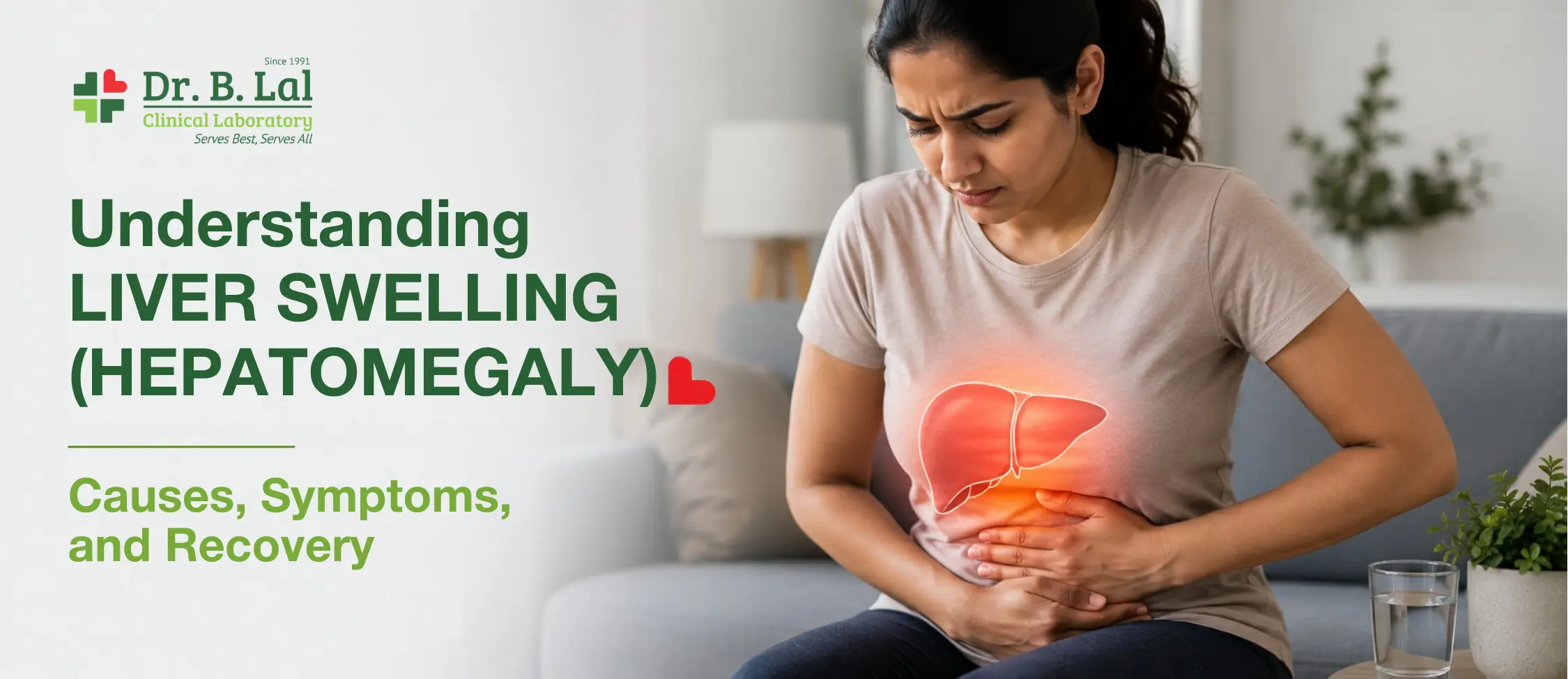 Understanding Liver Swelling (Hepatomegaly): Causes, Symptoms, and Recovery