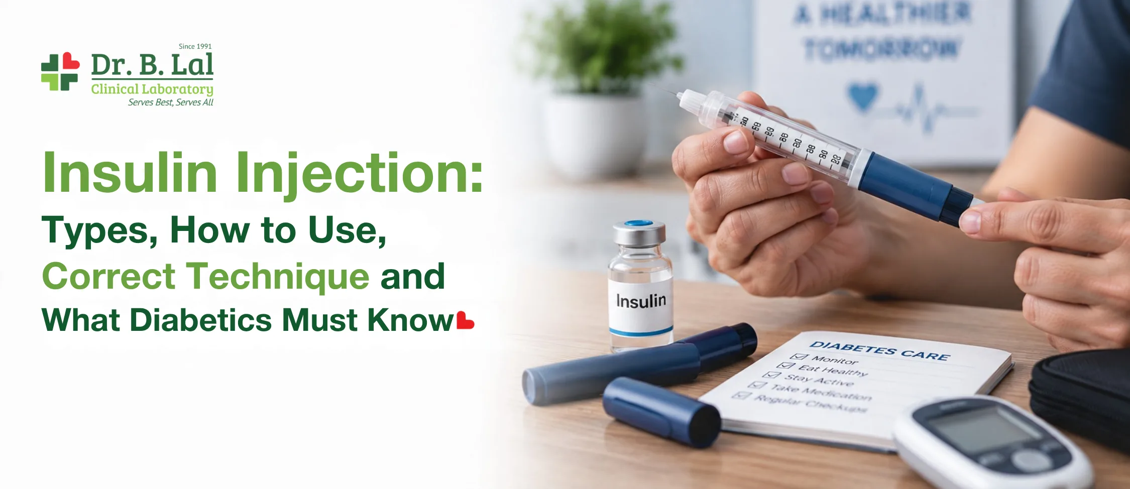Insulin Injection: Types, How to Use, Correct Technique and What Diabetics Must Know